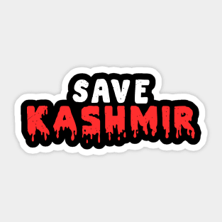 Save Kashmir Stop This Bloodbath Under Lockdown  Kashmiri Sticker